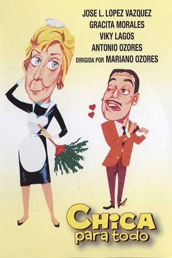 Chica para todo movie poster - Rated 7.5/10