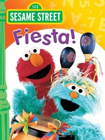 Sesame Street: Fiesta! movie poster - Rated 5.7/10