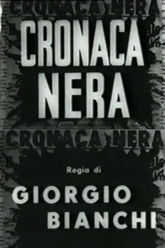 Cronaca nera movie poster - Entertainment content