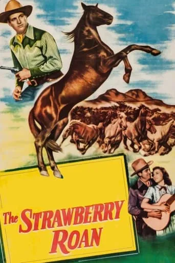 The Strawberry Roan movie poster - Rated 5/10