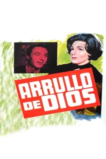 Arrullo de Dios movie poster - Rated 5/10