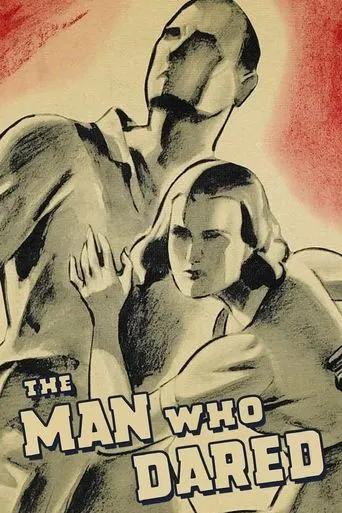 The Man Who Dared movie poster - Rated 5/10