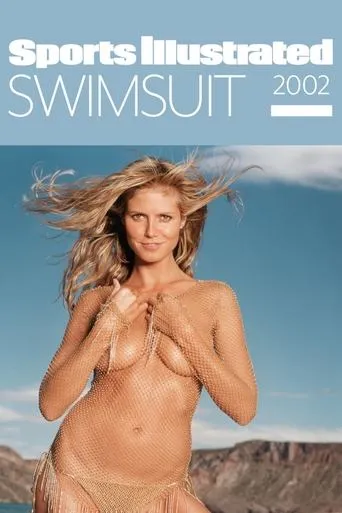 Sports Illustrated: Swimsuit 2002 movie poster - Entertainment content