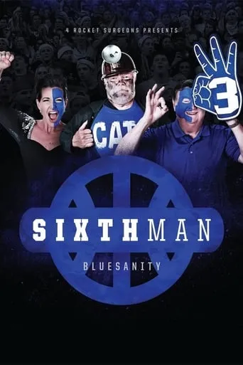 Sixth Man: Bluesanity movie poster - Rated 6.3/10