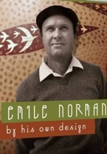 Emile Norman: By His Own Design movie poster - Rated 1/10