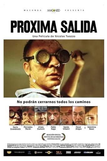Proxima salida movie poster - Rated 6.8/10