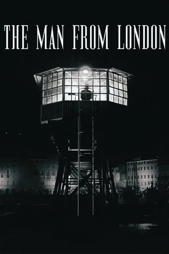 The Man from London movie poster - Rated 7.1/10