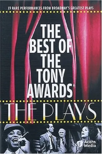 The Best of The Tony Awards: The Plays movie poster - Entertainment content