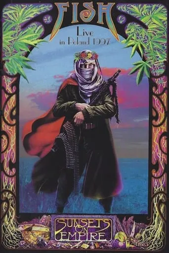 Fish: Sunsets on Empire: Live in Poland 1997 movie poster - Entertainment content