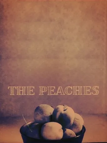 The Peaches movie poster - Entertainment content