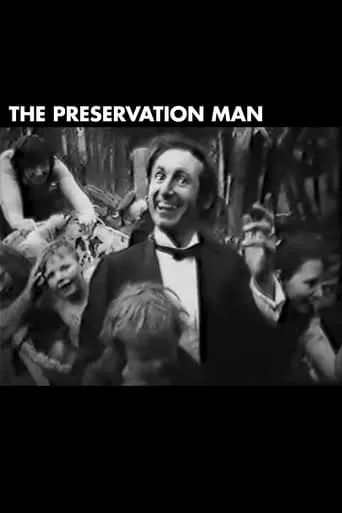The Preservation Man movie poster - Entertainment content