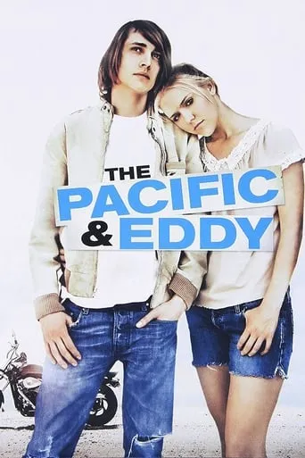 The Pacific and Eddy movie poster - Rated 2/10