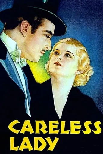 Careless Lady movie poster - Rated 5.2/10