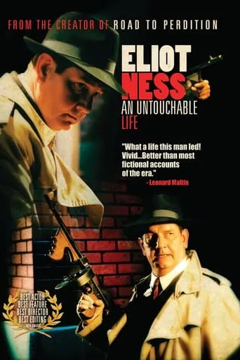 Eliot Ness: An Untouchable Life movie poster - Entertainment content