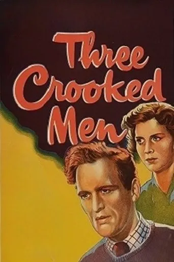 Three Crooked Men movie poster - Rated 5.5/10