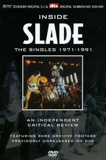 Inside Slade: The Singles: 1971-1991 movie poster - Entertainment content
