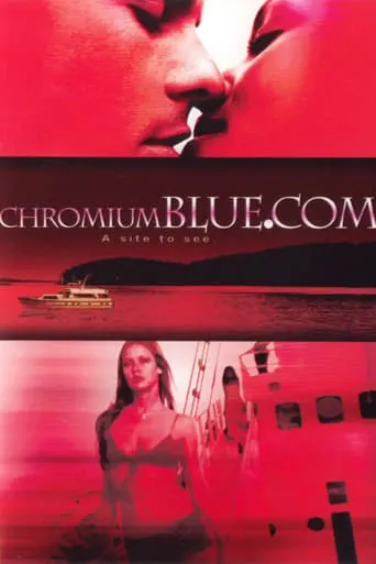 ChromiumBlue.com movie poster - Rated 3/10