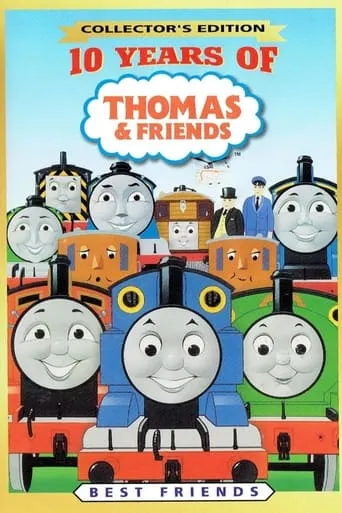 Thomas & Friends: 10 Years of Thomas movie poster - Rated 8.2/10
