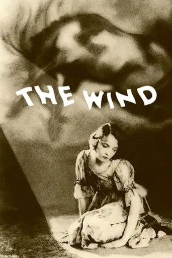 The Wind movie poster - Rated 7.3/10