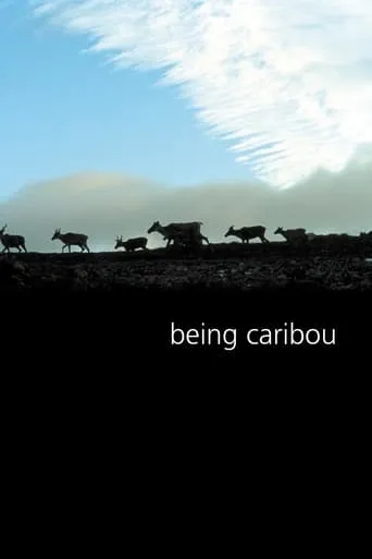 Being Caribou movie poster - Entertainment content