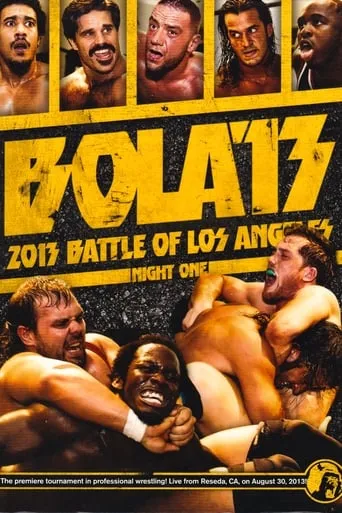 PWG: 2013 Battle of Los Angeles - Night One movie poster - Entertainment content