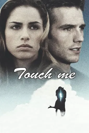 Touch Me movie poster - Rated 4.2/10