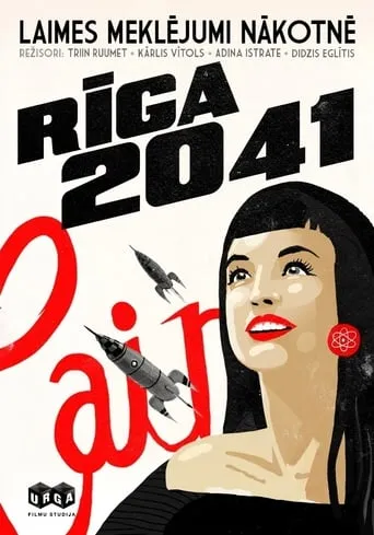 Riga-2041 movie poster - Entertainment content