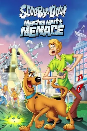 Scooby-Doo! Mecha Mutt Menace movie poster - Rated 8.448/10