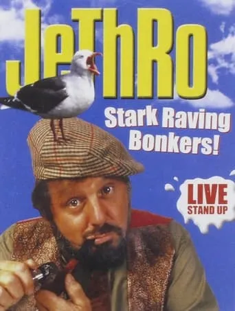 Jethro: Stark Raving Bonkers movie poster - Entertainment content