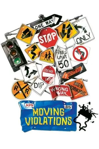 Moving Violations movie poster - Rated 5.4/10