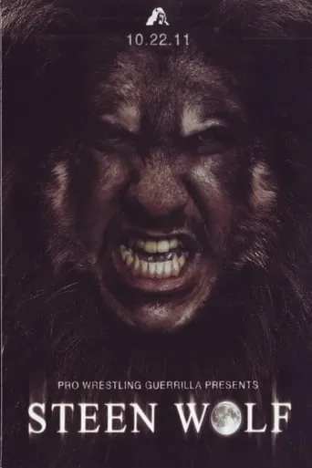 PWG: Steen Wolf movie poster - Entertainment content