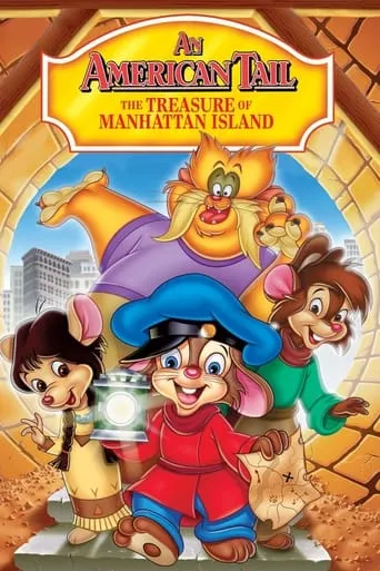 An American Tail: The Treasure of Manhattan Island TV series poster - Rated 6.3/10