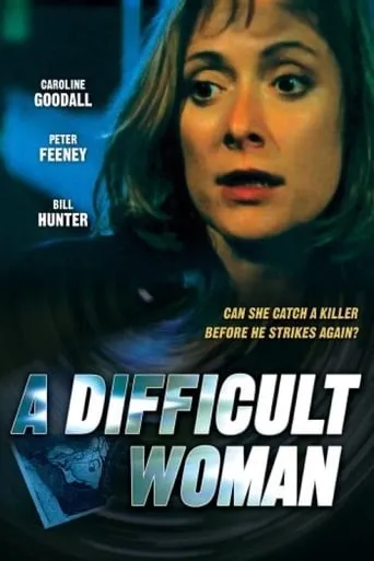 A Difficult Woman movie poster - Rated 9/10