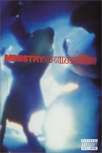 Ministry: Sphinctour movie poster - Entertainment content
