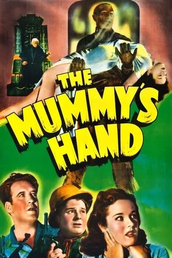 The Mummy's Hand movie poster - Rated 5.7/10