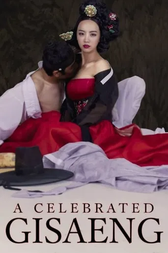 The Celebrated Gisaeng movie poster - Rated 5.5/10