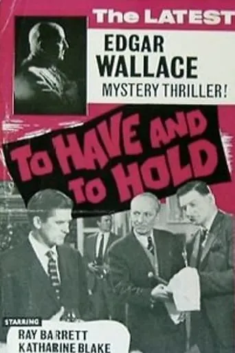 To Have and to Hold movie poster - Rated 5.3/10