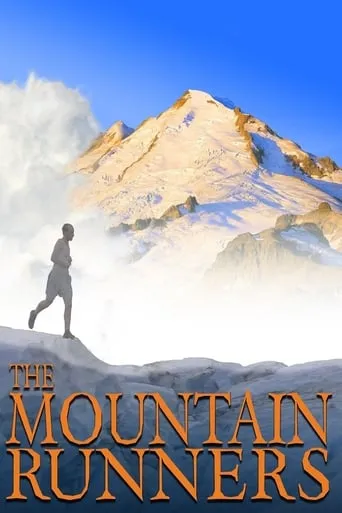 The Mountain Runners movie poster - Rated 9/10