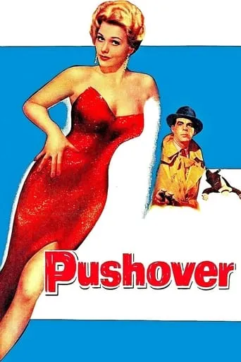 Pushover movie poster - Rated 6.5/10