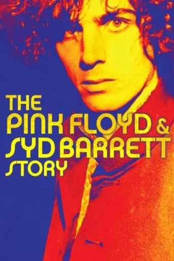 The Pink Floyd and Syd Barrett Story movie poster - Rated 7.8/10