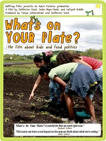 What's On Your Plate? movie poster - Rated 7.7/10