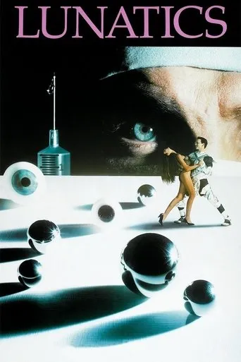 Lunatics: A Love Story movie poster - Rated 4.8/10