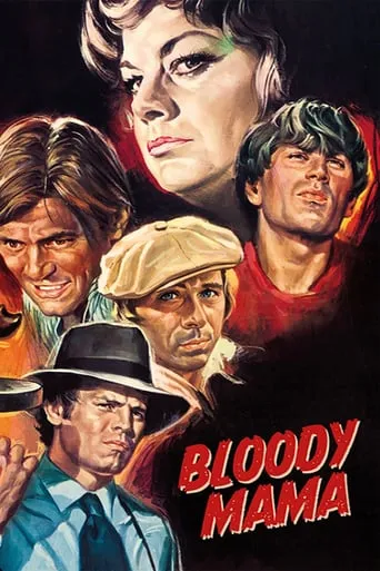 Bloody Mama movie poster - Rated 5.5/10