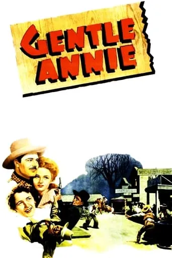 Gentle Annie movie poster - Rated 5.2/10