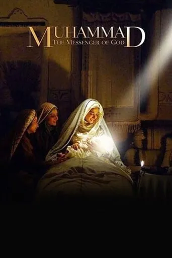 Muhammad: The Messenger of God movie poster - Rated 6.6/10