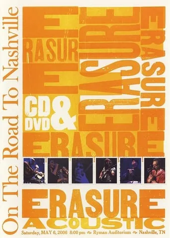 Erasure: On the Road to Nashville movie poster - Entertainment content
