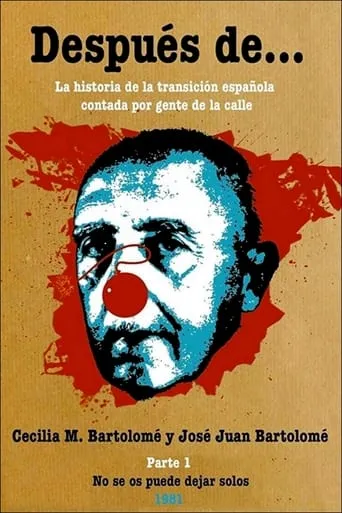 Después de… Primera parte: no se os puede dejar solos movie poster - Rated 8/10