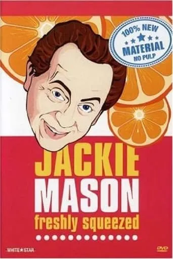 Jackie Mason: Freshly Squeezed movie poster - Entertainment content