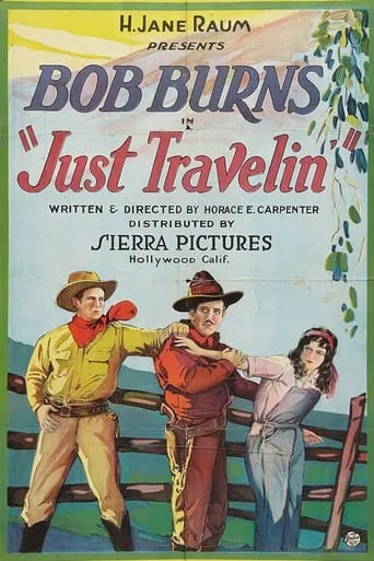 Just Travelin' movie poster - Entertainment content