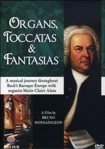 Orgues, Toccatas, et Fantaisies movie poster - Rated 10/10
